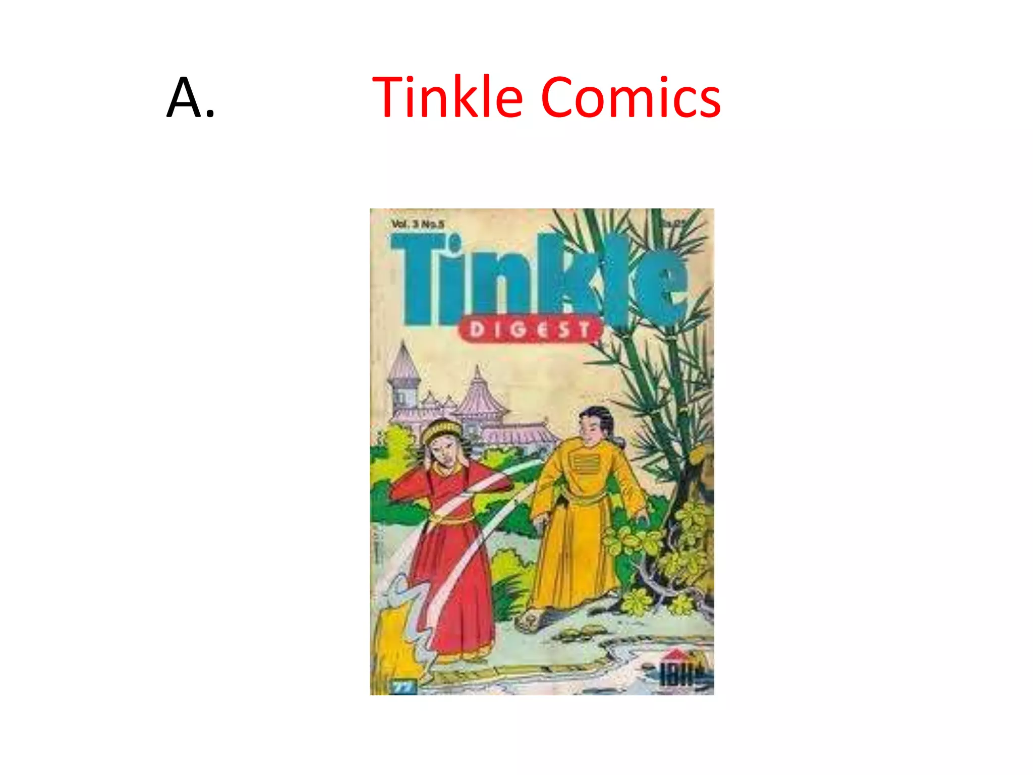 	A.		Tinkle Comics