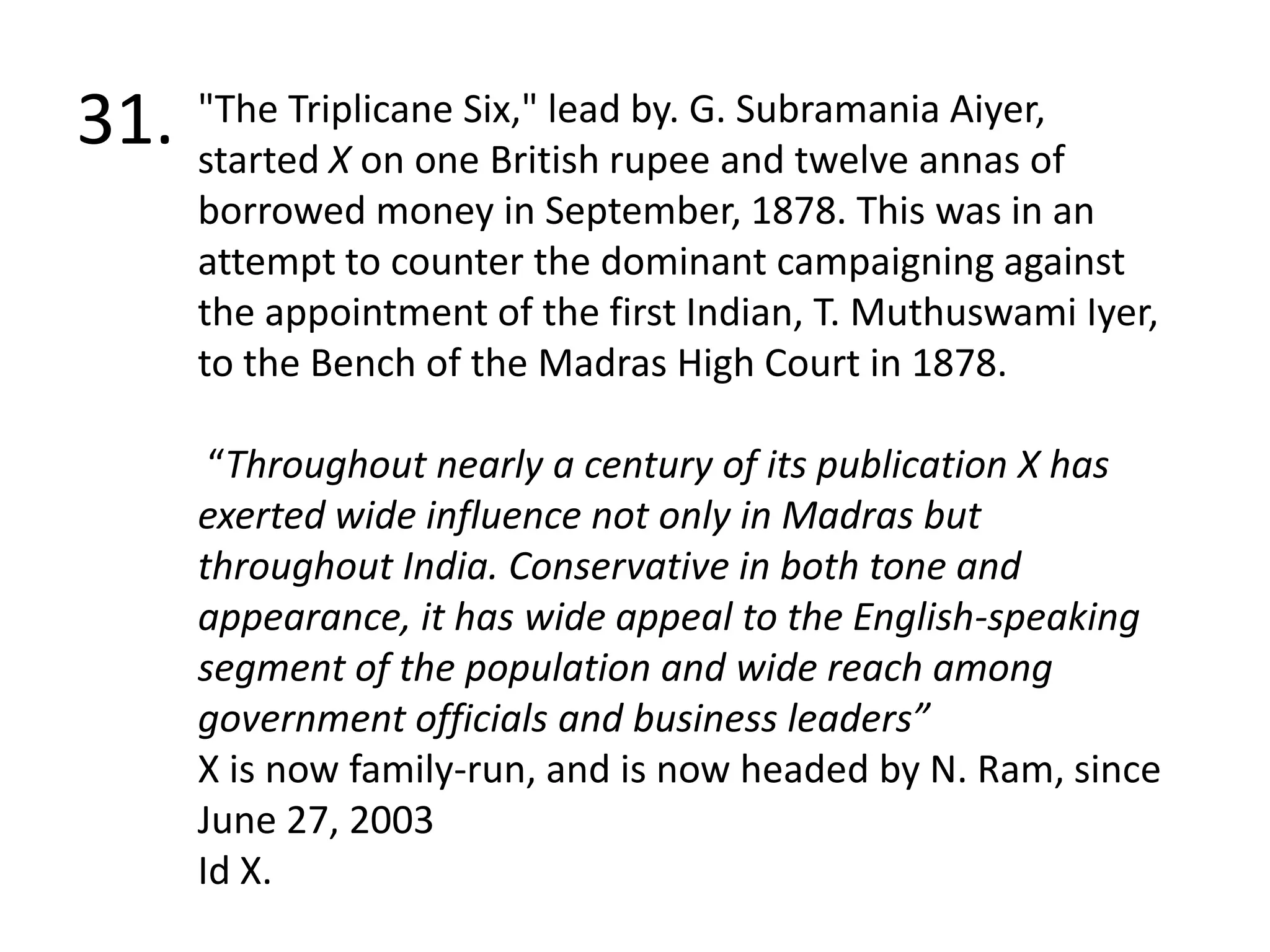 A.		X – Achilles.		Y- Tortoise.