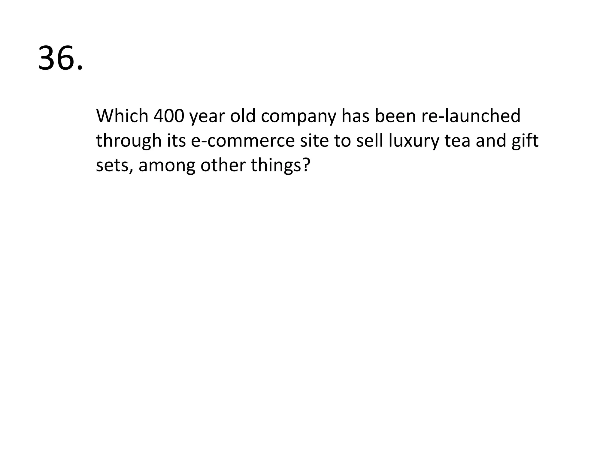 	A. ‘We didn’t start the fire’ 					– Billy Joel.