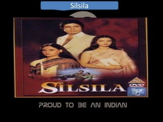 Silsila
 