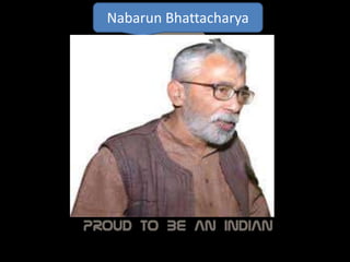 Nabarun Bhattacharya
 