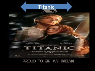 Titanic
 