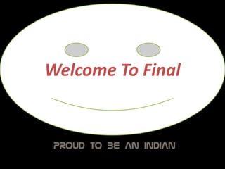 Welcome To Final
 