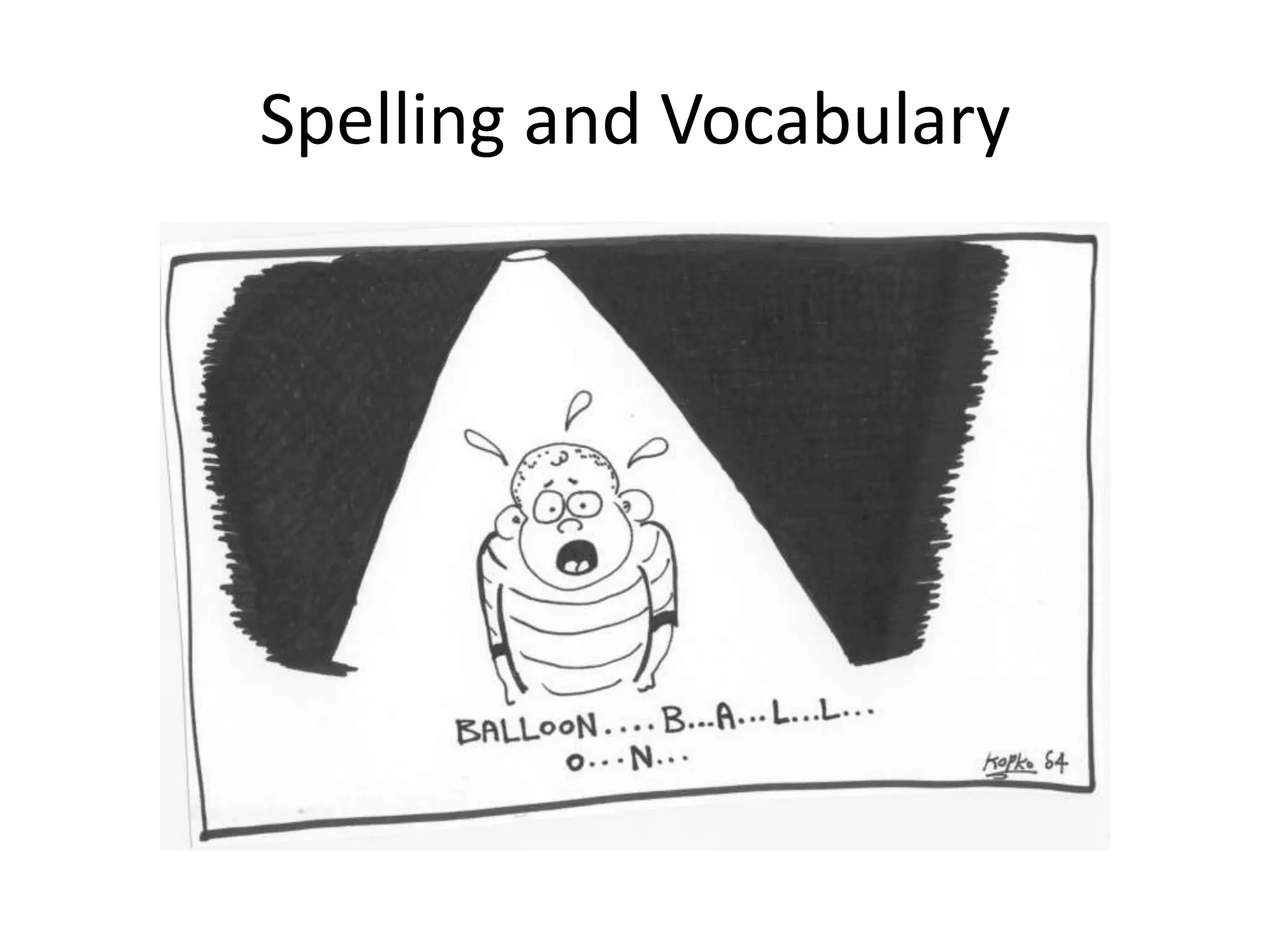 Your turn…
a) We’re talking a lot, ___________________?
b) Your teacher is coming, _________________?
d) You’re not tired, _____________________?
c) He isn’t happy, ____________?
 