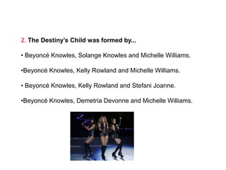 Quiz about beyoncé | PPTX