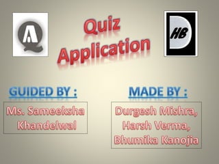 Quiz application | PPTX