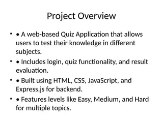 Quiz_Application_Presentatio n (1).pptx