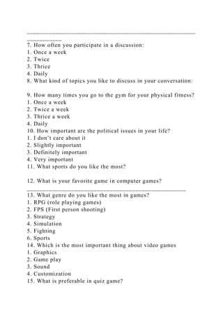 Quiz applicationQuestionnaire Information1. I’m going to se.docx