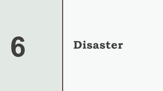 6 Disaster
 
