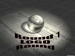 Round 1 LOGO  Round 
