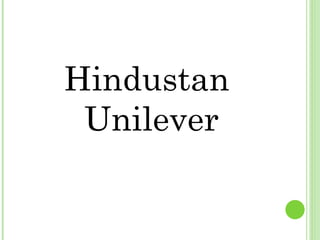 Hindustan Unilever 