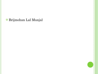 Brijmohan Lal Munjal 