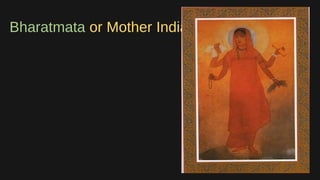 Bharatmata or Mother India.
 