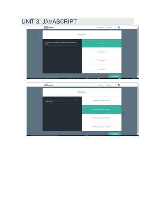 UNIT 3: JAVASCRIPT
 