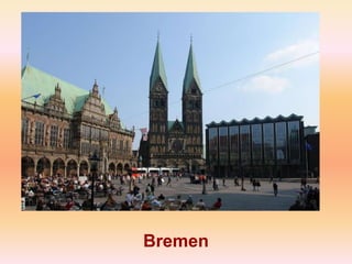 Bremen
 