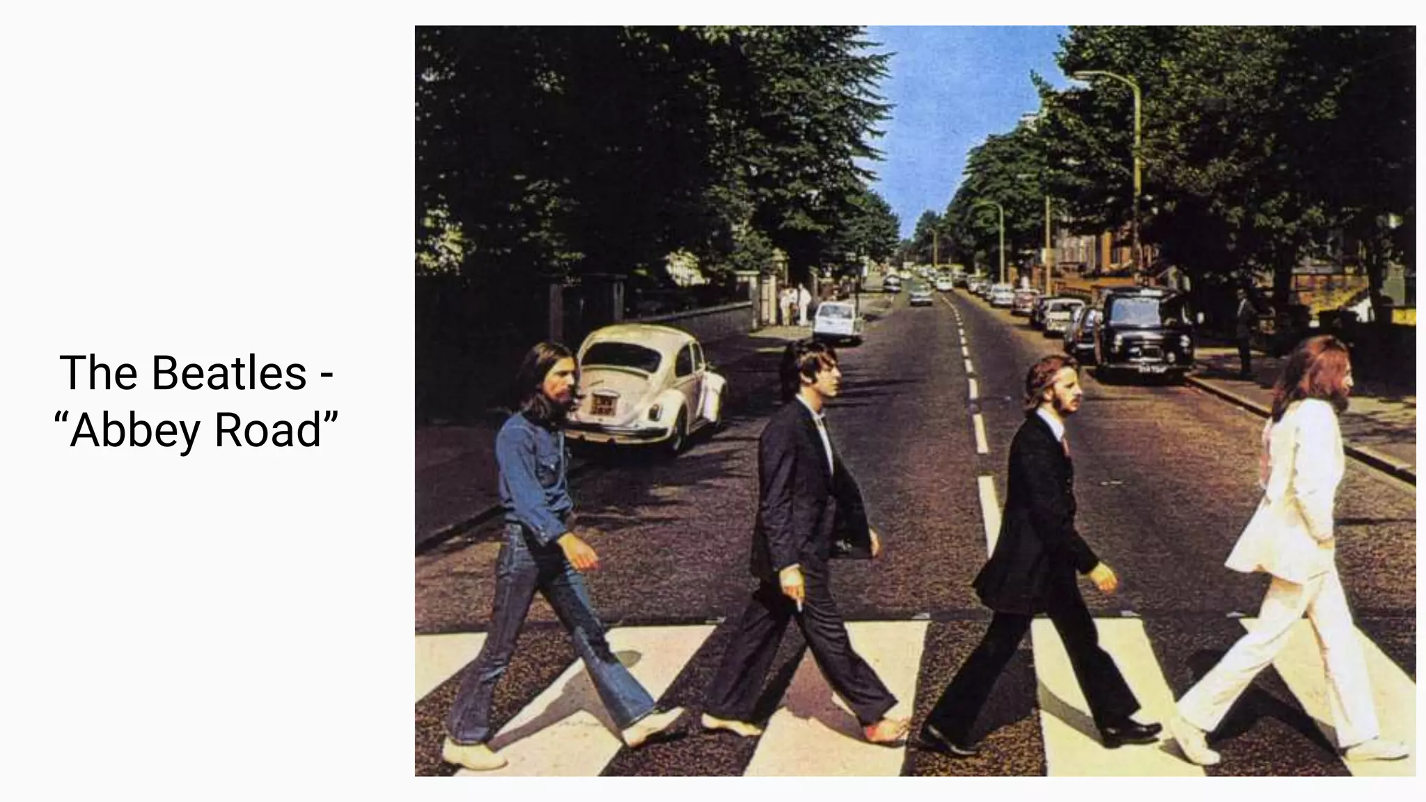 The Beatles -
“Abbey Road”
 