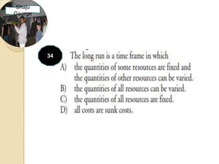 Shaju
George




         34
 