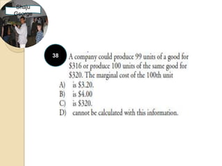 Shaju
George




         38
 