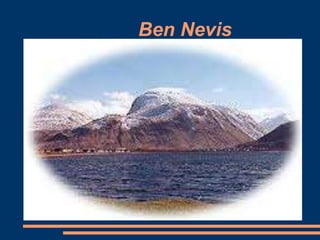 Ben Nevis
 