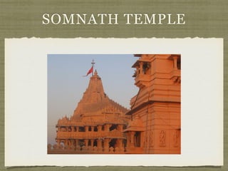 SOMNATH TEMPLE
 