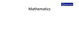 Mathematics
 