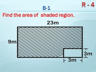 Find the area of shaded region.
 