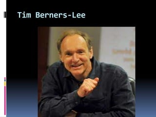 Tim Berners-Lee
 