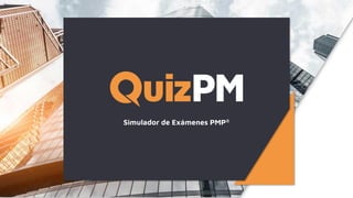 Simulador de Exámenes PMP®
 