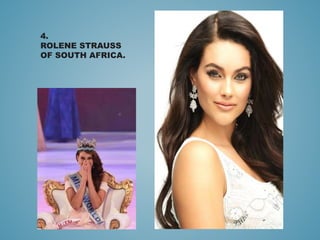 4.
ROLENE STRAUSS
OF SOUTH AFRICA.
 