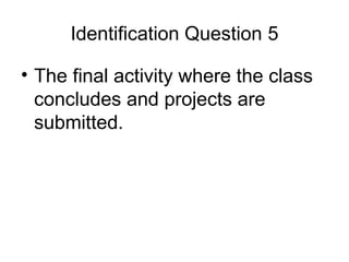 Quiz_Presentation Multiple choice, Identification and Enumeration.pptx