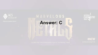 Answer: C
 