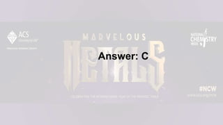Answer: C
 