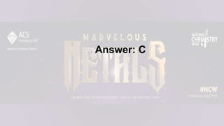 Answer: C
 