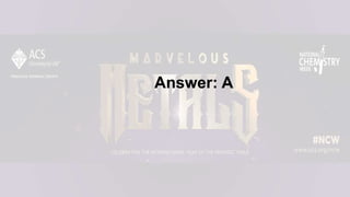 Answer: A
 