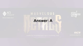 Answer: A
 