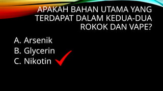 QUIS ROKOK DDAN VAPE SEKOLAH RENDAH MURID-MURID | PPTX