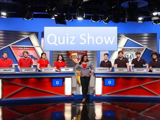 Quiz Show
 