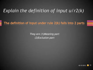 Explain the definition of input u/r2(k)

They are (1)Meaning part
(2)Exclusion part

10/15/2013

12

 