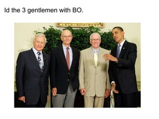 Id the 3 gentlemen with BO.  