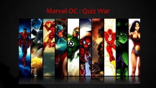Marvel-DC : Quiz War
 