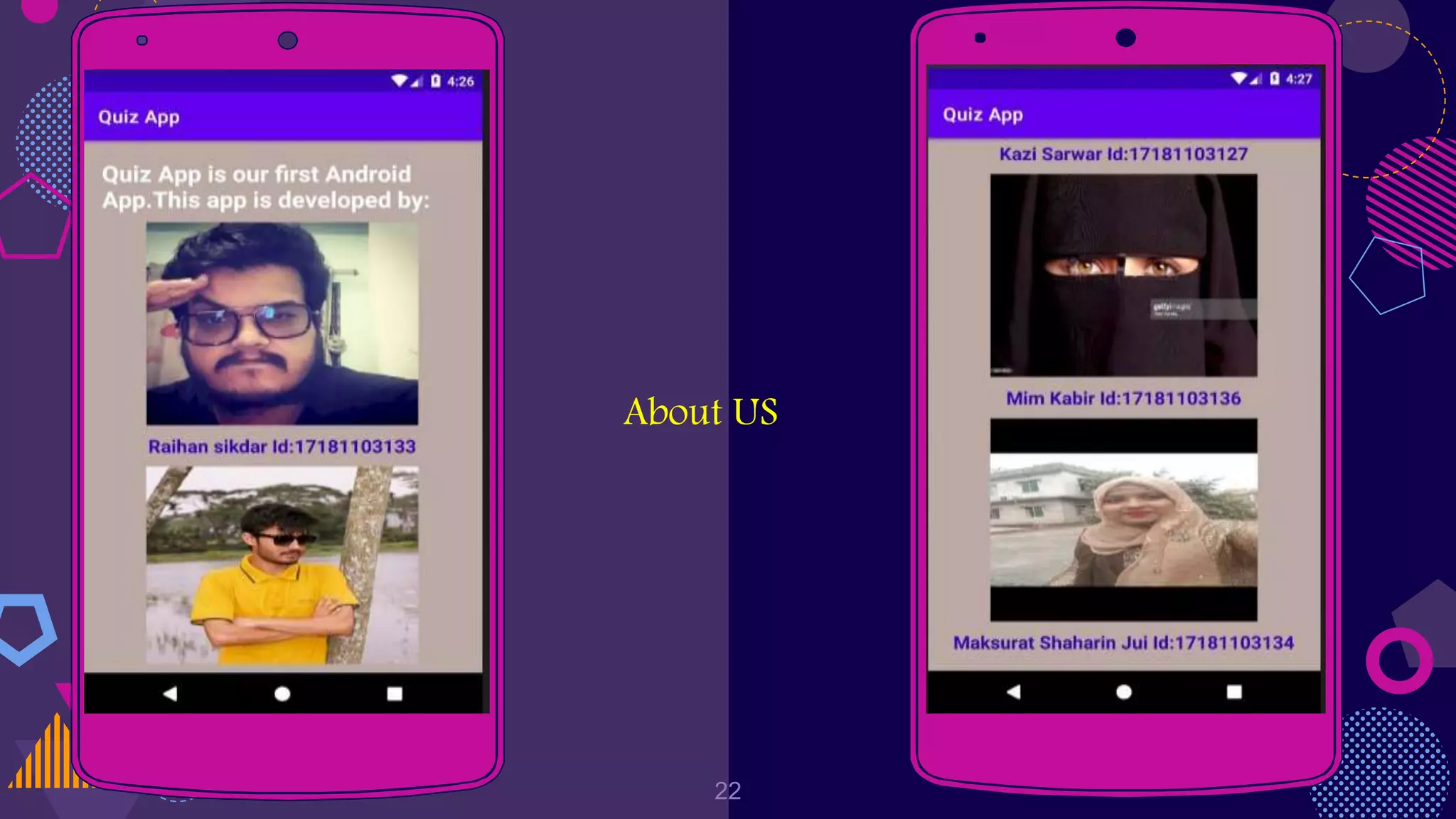 About US Place your screenshot here
22
 