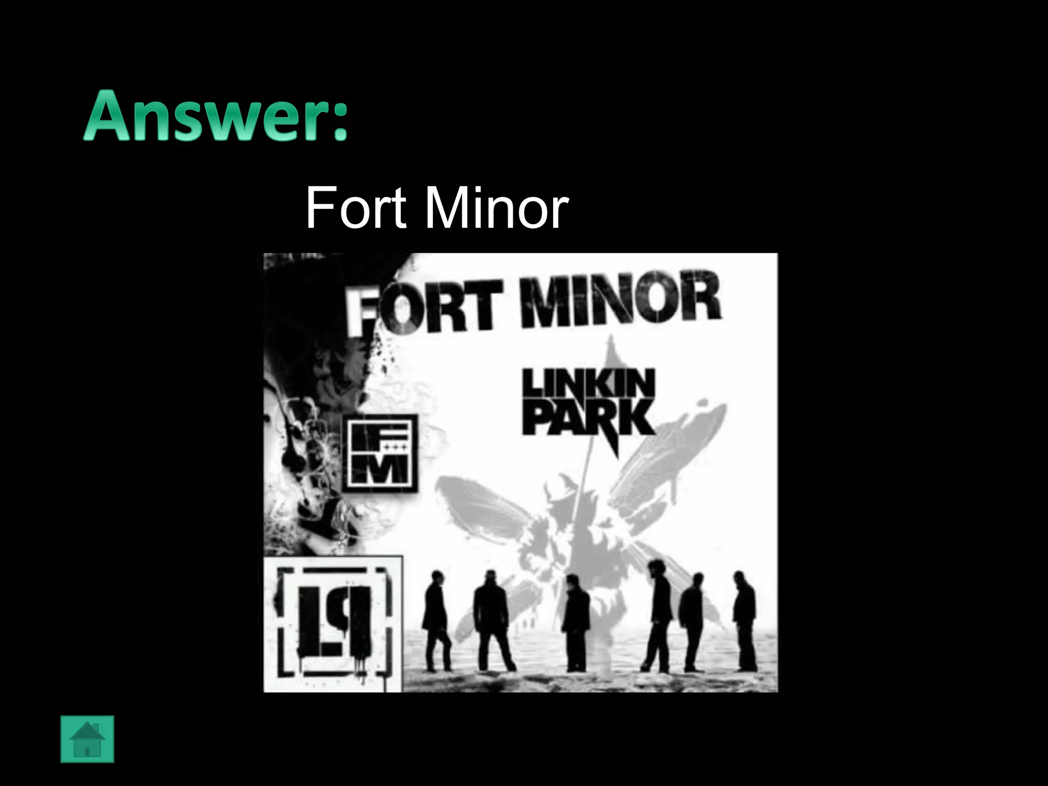 Fort Minor
 