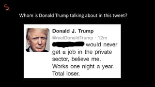 Whom is Donald Trump talking about in this tweet?
 
