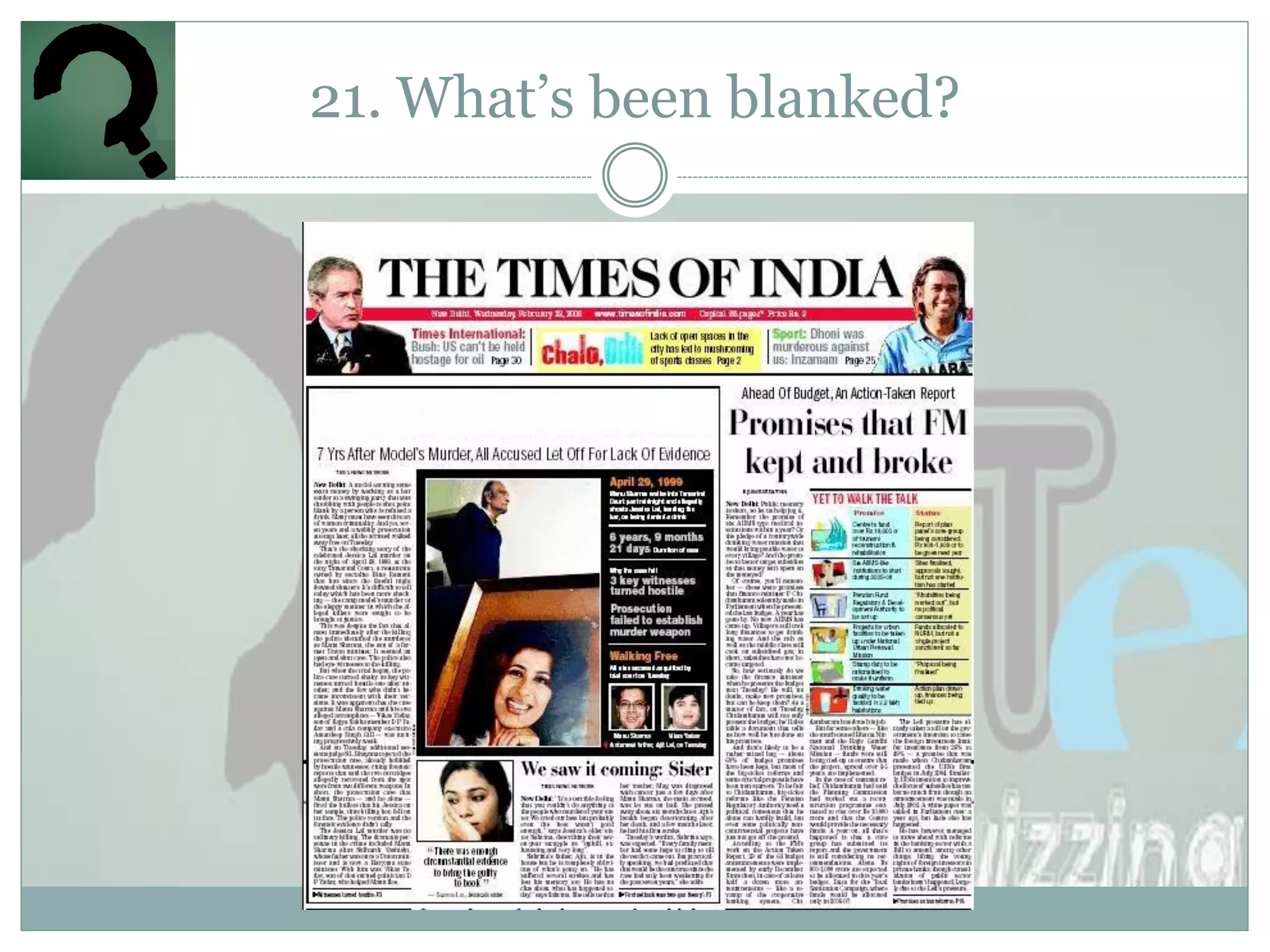 21. What‟s been blanked?
 