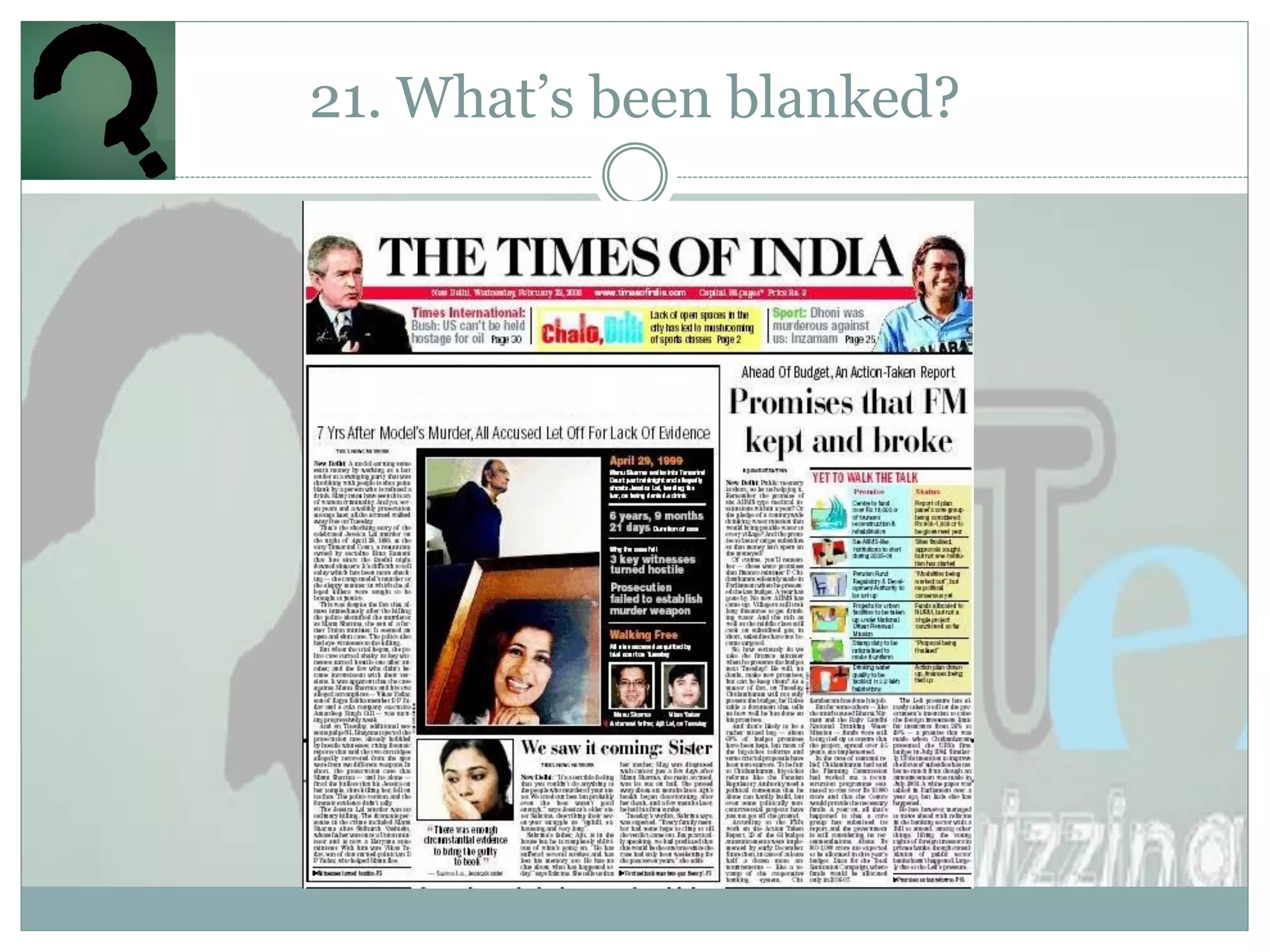 21. What‟s been blanked?
 