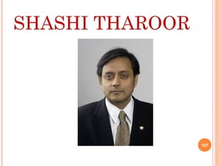 SHASHI THAROOR
107
 