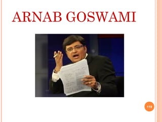 ARNAB GOSWAMI
119
 