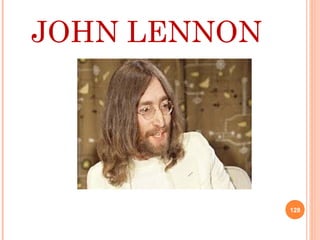 JOHN LENNON
128
 