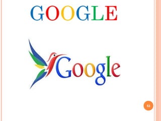GOOGLE
53
 