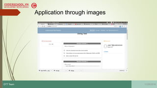 Application through images
11/29/2016DTT Team
 